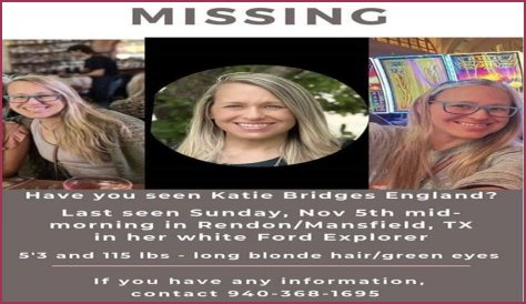 katie england missing and katie bridges england mansfield tx found